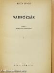 Vadrózsák I-III.