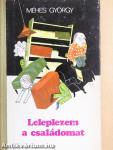 Leleplezem a családomat