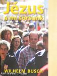 Jézus a mi sorsunk