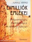 Évmilliók emlékei