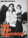 Tájak, falvak, hagyományok