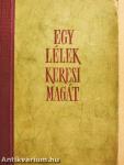 Egy lélek keresi magát