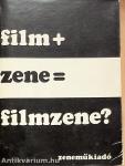 Film+zene=filmzene?