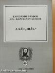 A két "diák" (dedikált példány)