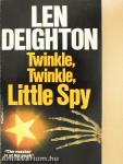 Twinkle, Twinkle, Little Spy