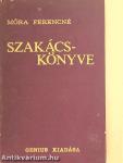Móra Ferencné szakácskönyve