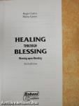 Healing Through Blessing