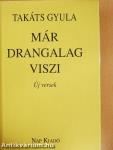Már Drangalag viszi