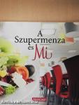 A Szupermenza és Mi