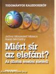 Miért sír az elefánt?