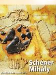 Schéner Mihály I.