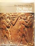 The Rise of Civilization