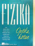 Fizika - Optika, hőtan