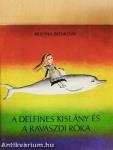 A delfines kislány és a ravaszdi róka
