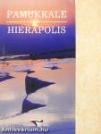 Pamukkale - Hierapolis