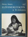 Az előismeretektől a tudásig