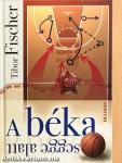 A béka segge alatt