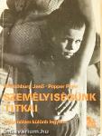 Személyiségünk titkai