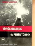 Vörös óriások és fehér törpék