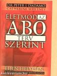 Életmód az AB0 terv szerint