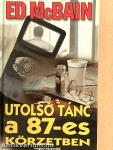 Utolsó tánc a 87-es körzetben