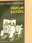 Három bajtárs