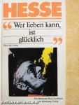 »Wer lieben kann, ist glücklich.«
