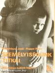 Személyiségünk titkai