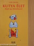 Kutya élet