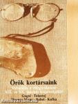 Örök kortársaink