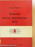 Annual Reports on Analytical Atomic Spectroscopy 1972