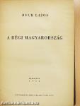 A régi Magyarország