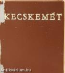 Kecskemét (minikönyv)