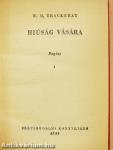 Hiúság vására I-III.