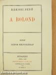 A bolond