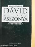 Dávid király asszonya