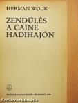 Zendülés a Caine hadihajón
