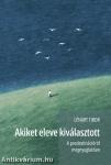 Akiket eleve kiválasztott