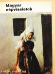 Magyar népviseletek