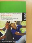 4 Blutgruppen - Richtig leben