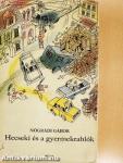 Hecseki és a gyermekrablók