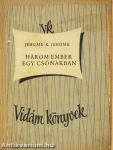 Három ember egy csónakban