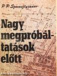 Nagy megpróbáltatások előtt