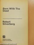 Born With The Dead
