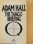 The Tango Briefing