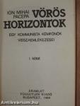 Vörös horizontok I-II.