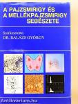 A pajzsmirigy és a mellékpajzsmirigy sebészete