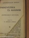 Életbölcselet/Paraenezisek és maximák