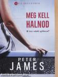 Meg kell halnod