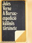 A Barsac-expedíció különös története